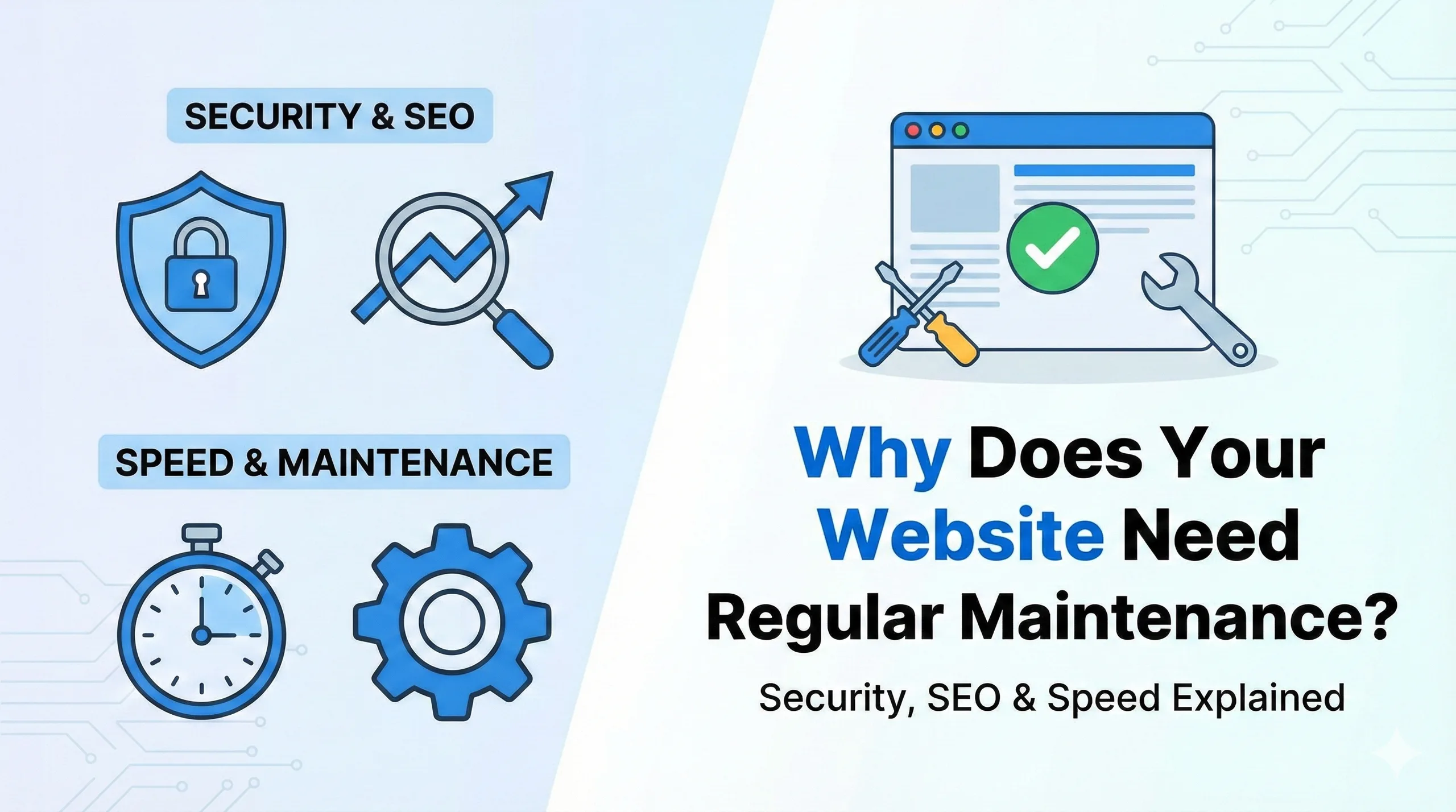 Why Does Your Website Need Regular Maintenance?