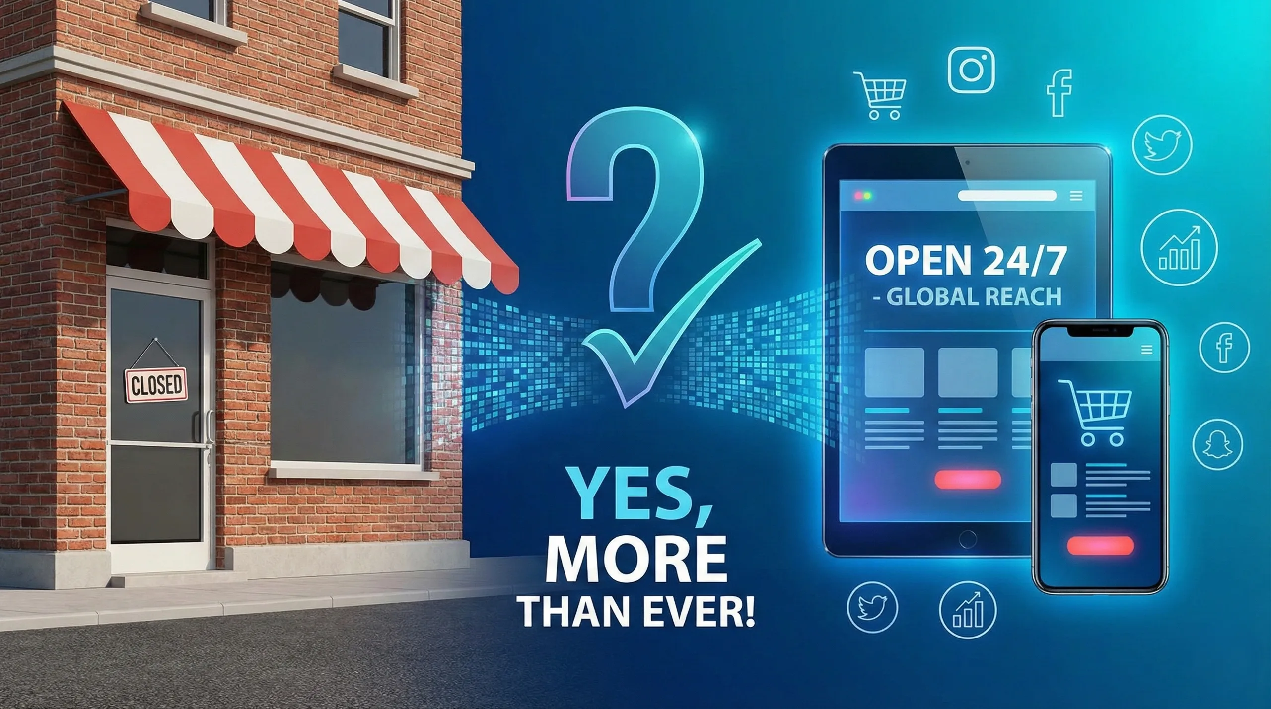Do Small Businesses Still Need a Website? The 2026 Verdict